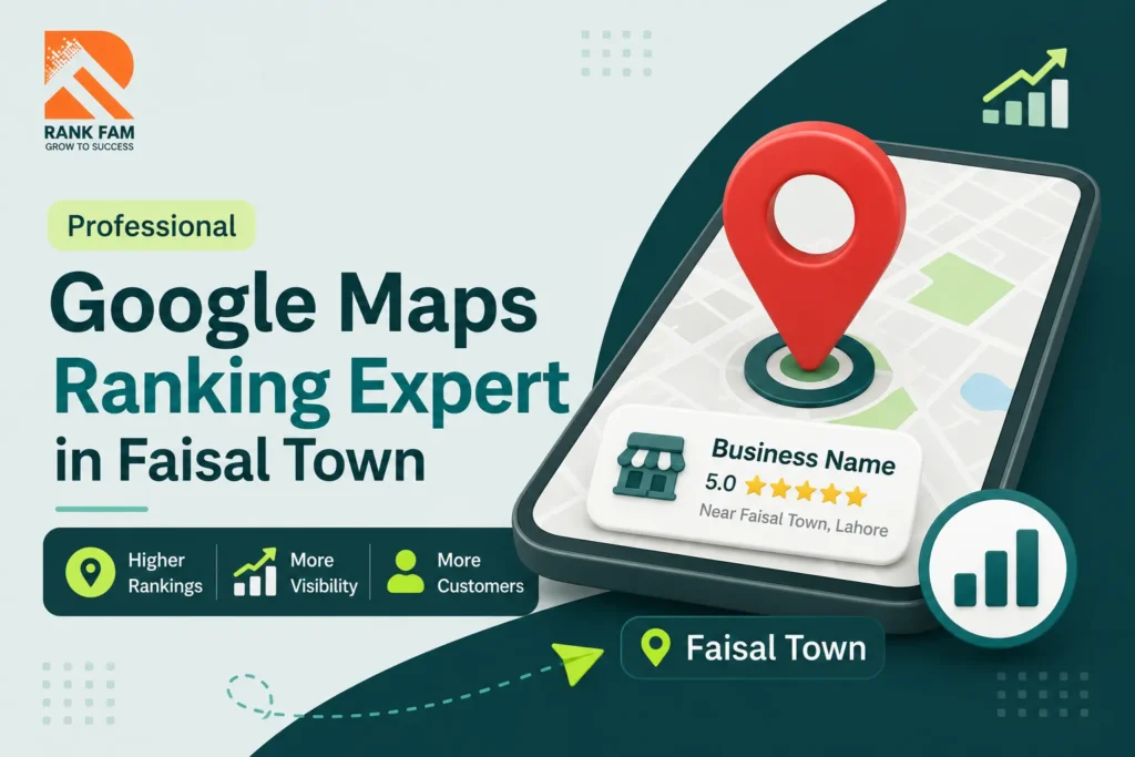 Google Maps Ranking Expert in Faisal Town