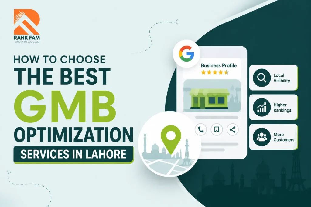 How to Choose the Best GMB Optimization Services in Lahore