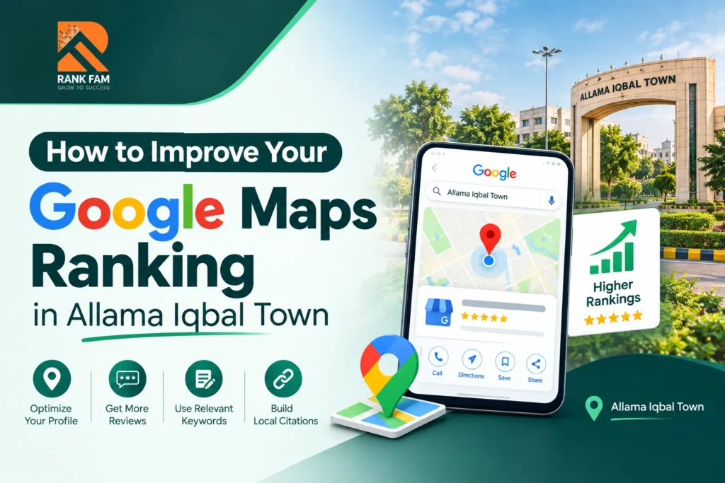 Improve Google Maps Ranking in Allama Iqbal Town